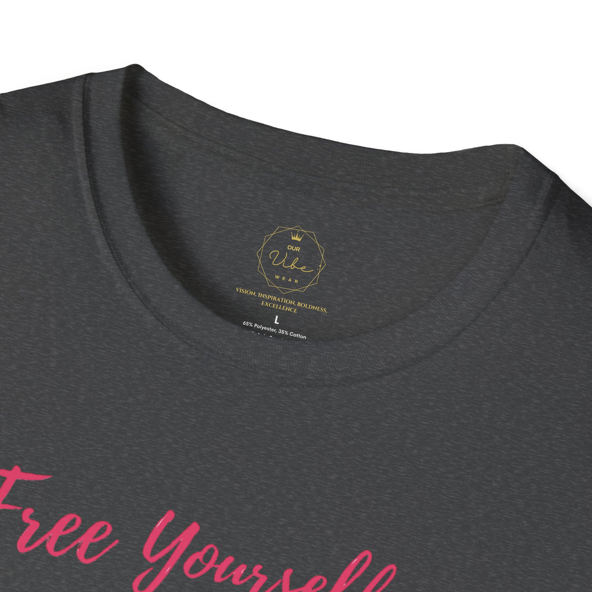 Free Yourself to Be Yourself – Gildan Softstyle® 64000 T-Shirt