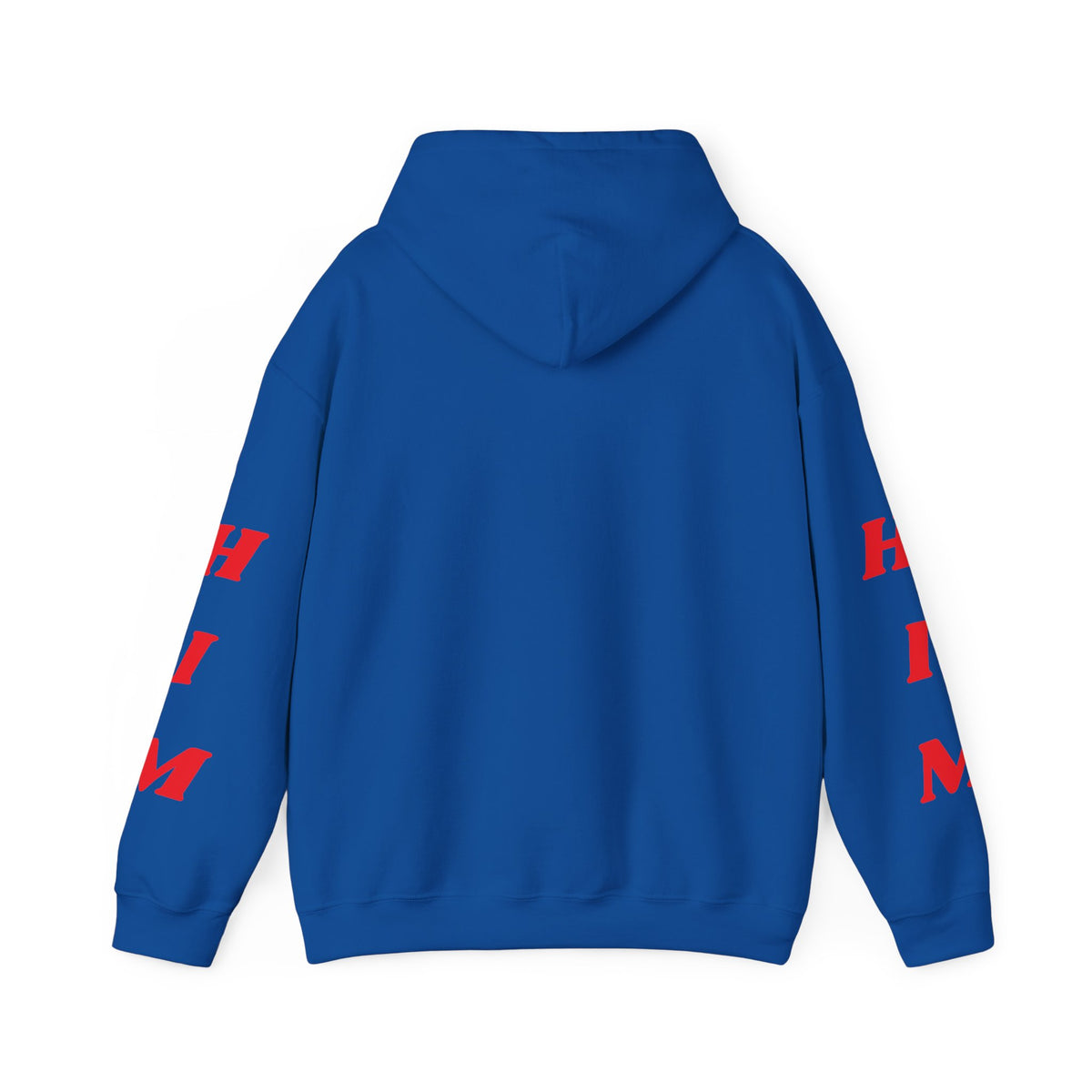 I'm H.I.M. Hoodie —Gildan Heavy Blend™ 18500 Hoodie