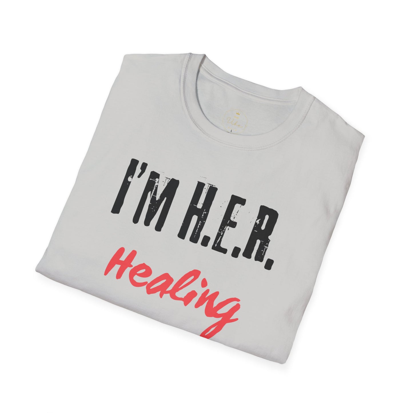 I'm H.E.R. T-Shirt