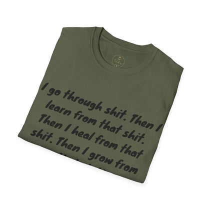 I Go Through Shit T