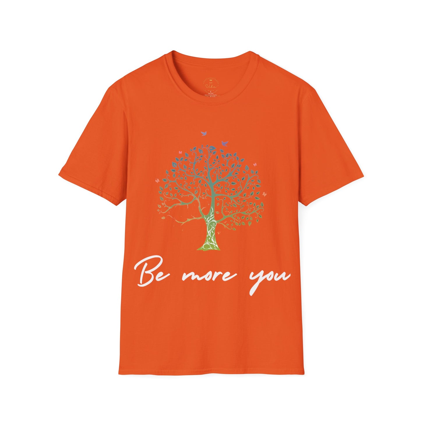 Be More You T-Shirt