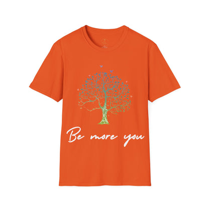 Be More You T-Shirt