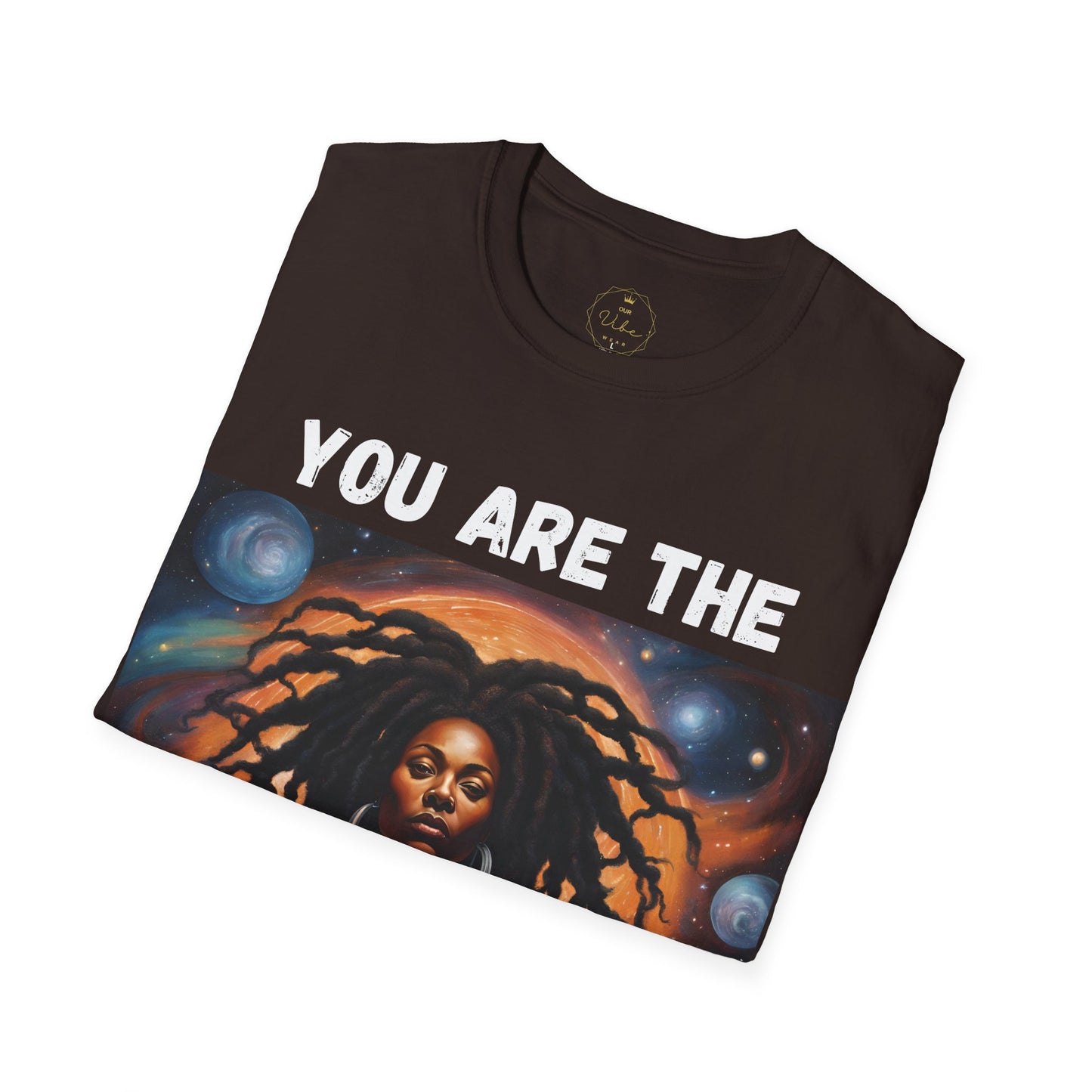 You are the YOUniverse T-Shirt