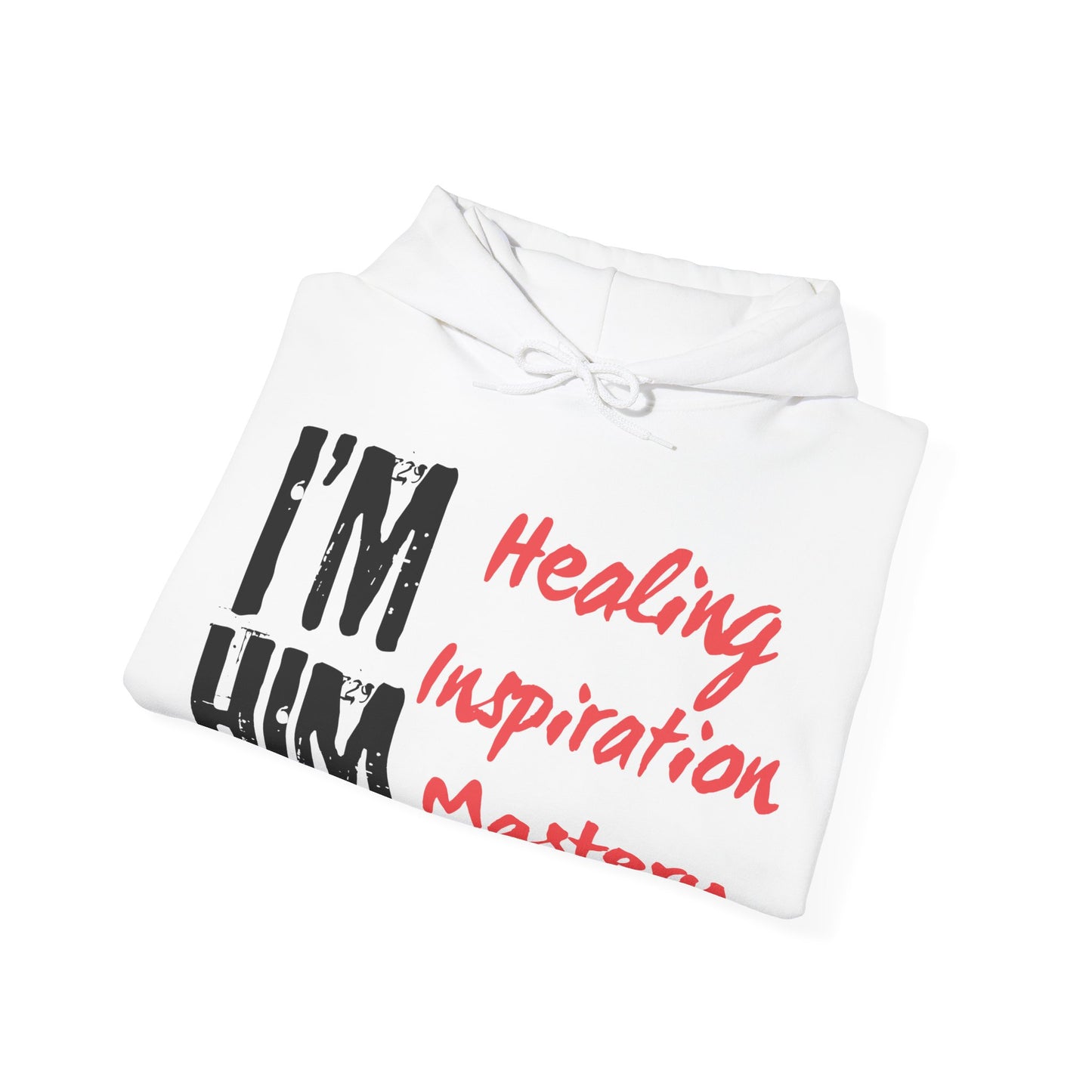 I'm H.I.M. Hoodie