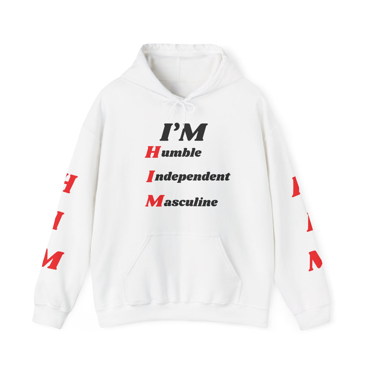 I'm H.I.M. Hoodie —Gildan Heavy Blend™ 18500 Hoodie