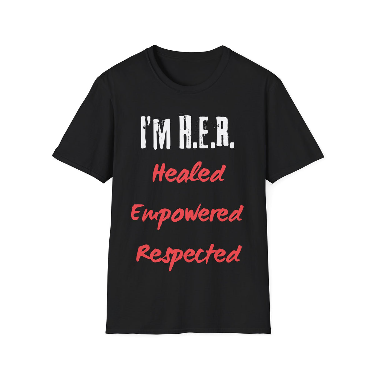 I'm H.E.R. V3 — Gildan 6400 T-Shirt