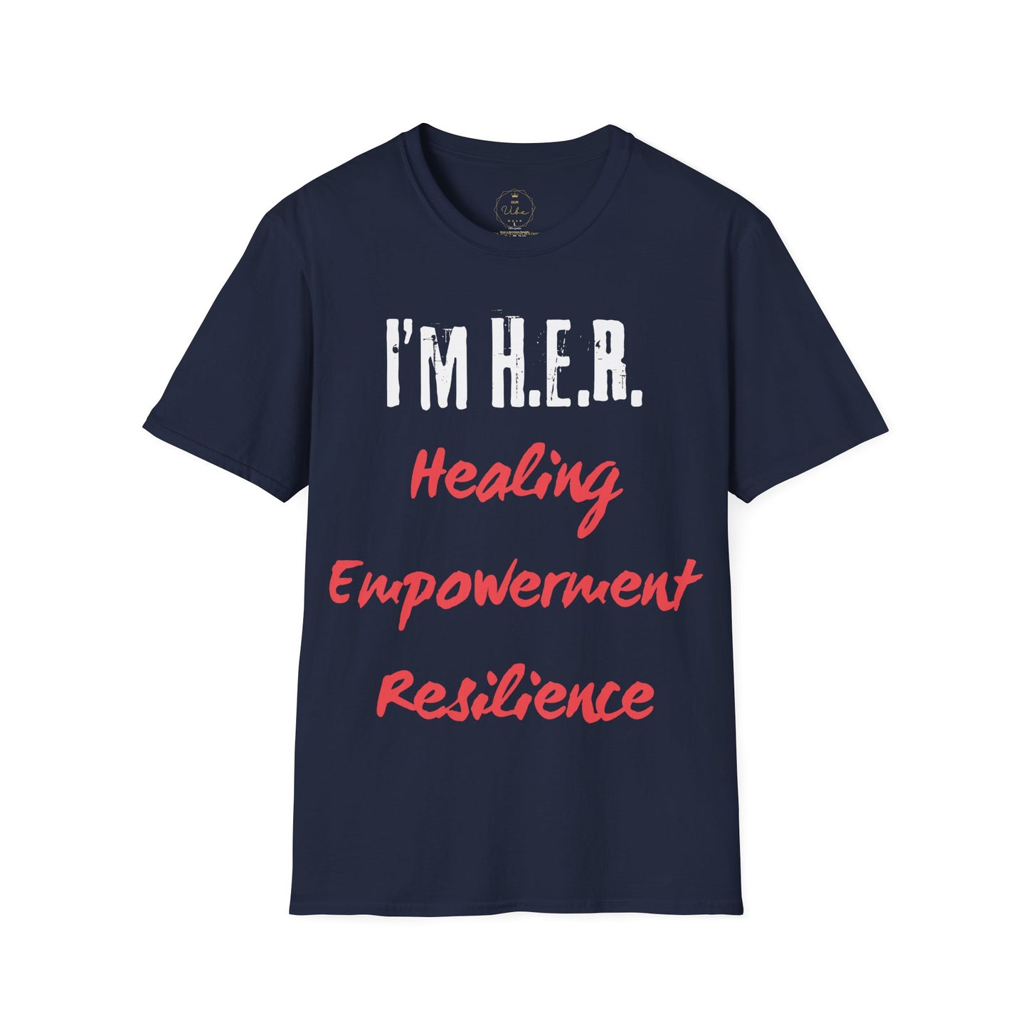 I'm H.E.R. T-Shirt