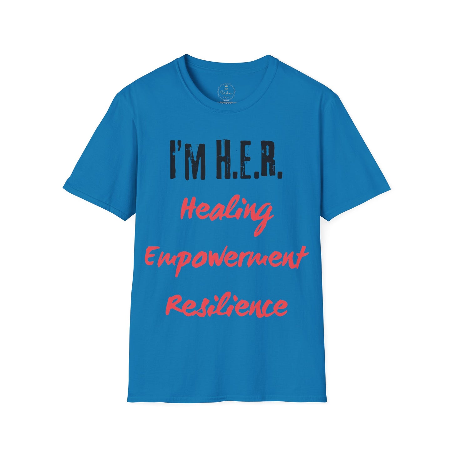 I'm H.E.R. T-Shirt