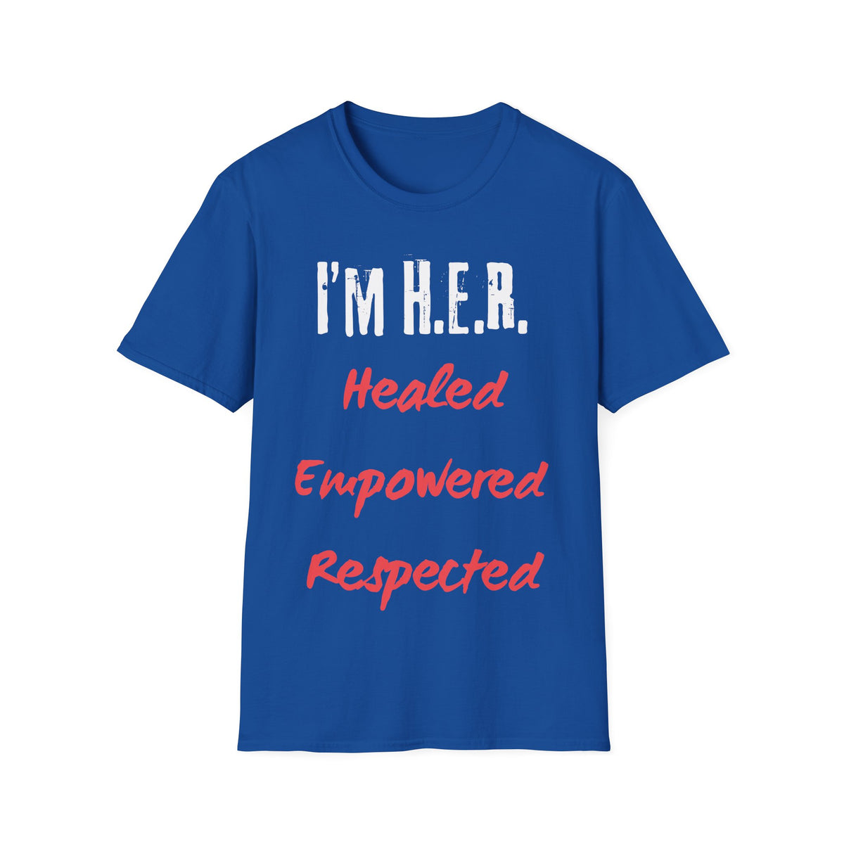 I'm H.E.R. V3 — Gildan 6400 T-Shirt