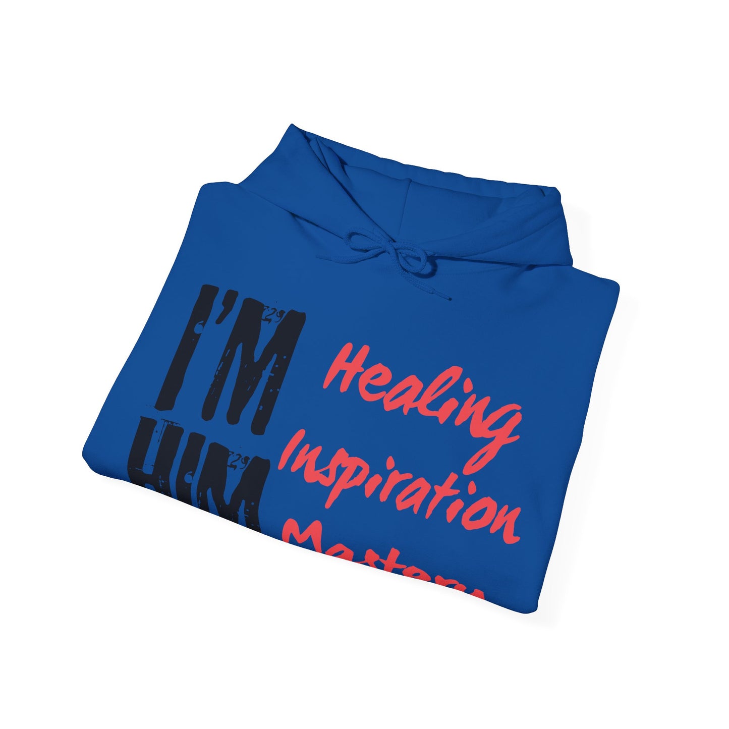 I'm H.I.M. Hoodie