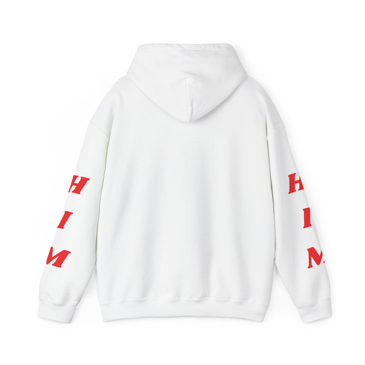 I'm H.I.M. Hoodie —Gildan Heavy Blend™ 18500 Hoodie