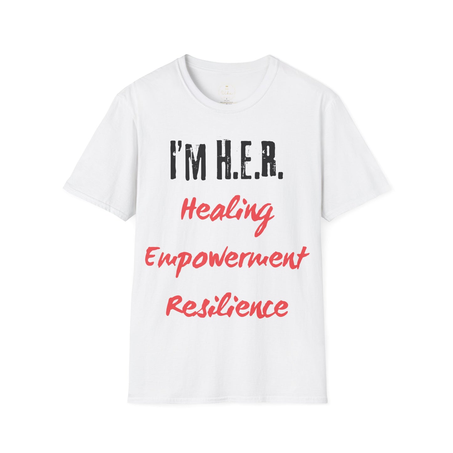 I'm H.E.R. T-Shirt