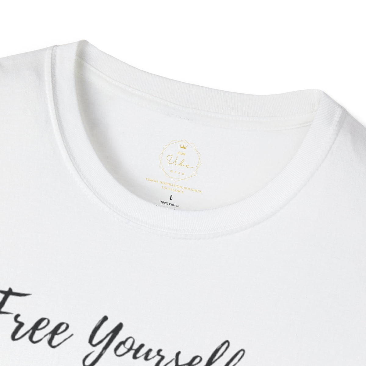 Free Yourself to Be Yourself – Gildan Softstyle® 64000 T-Shirt
