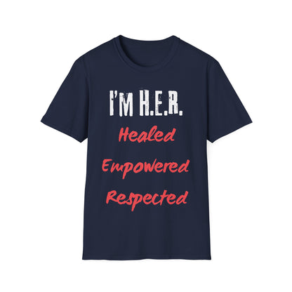 I'm H.E.R. V3 — Gildan 6400 T-Shirt