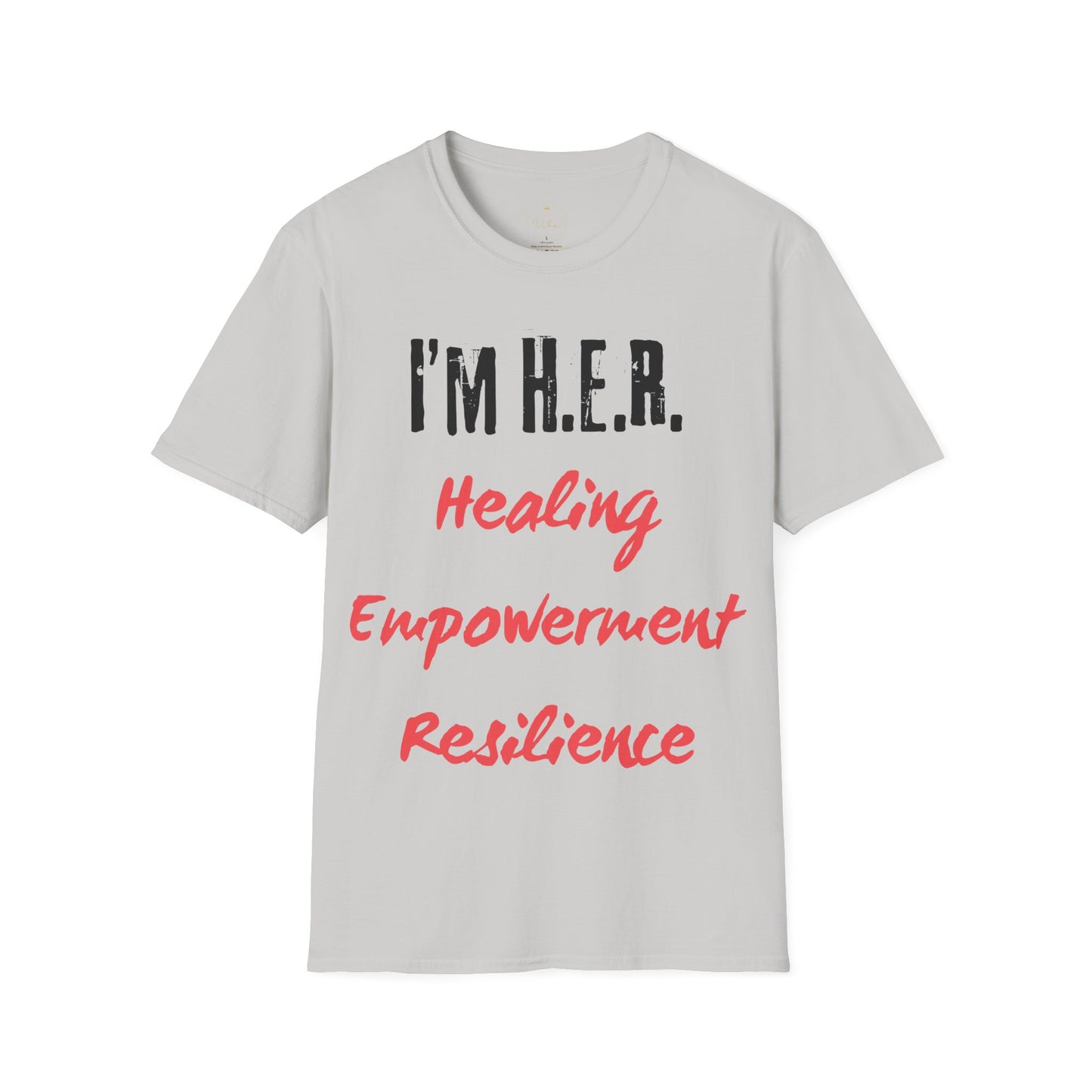 I'm H.E.R. T-Shirt