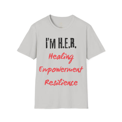I'm H.E.R. T-Shirt