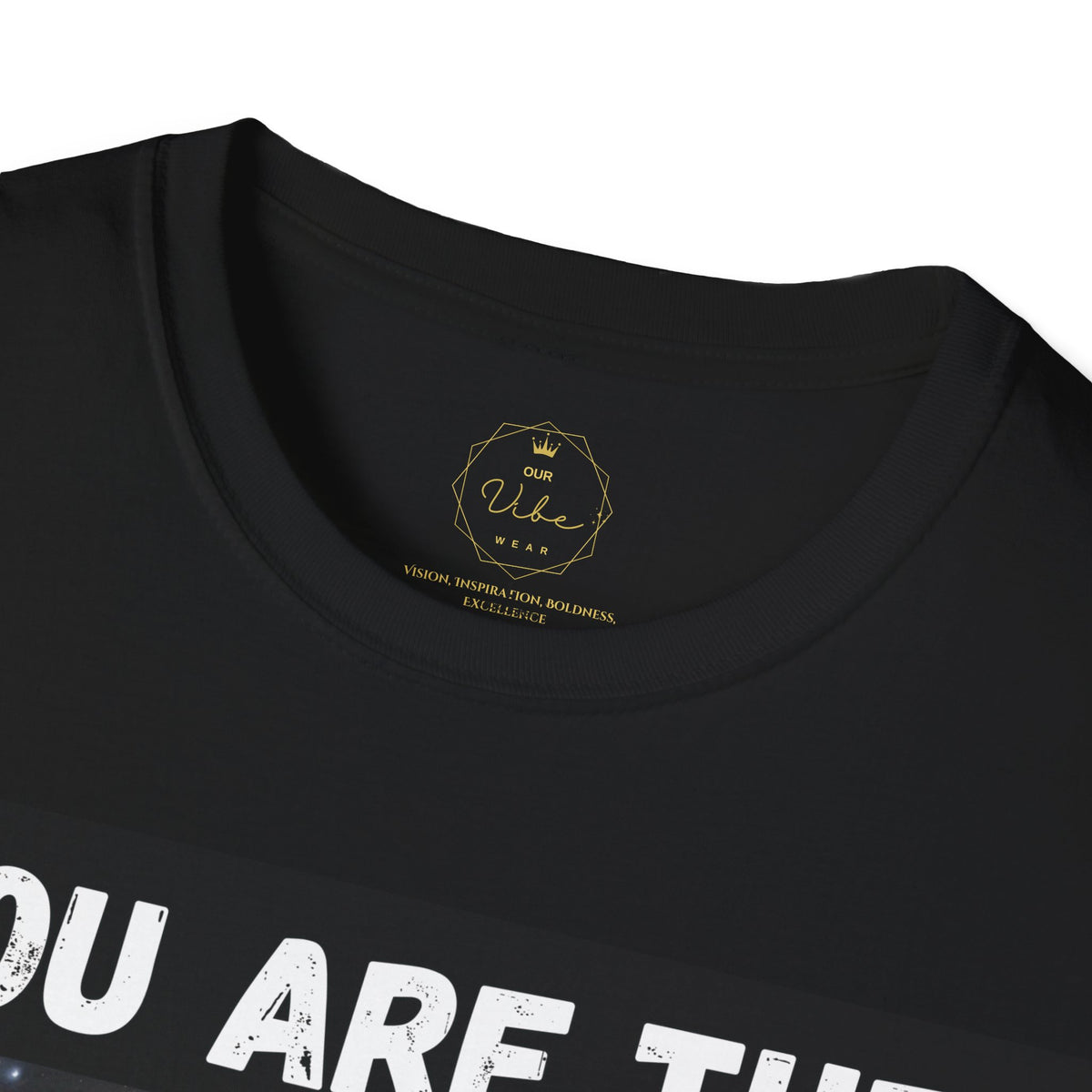You are the YOUniverse T-Shirt (Woman)