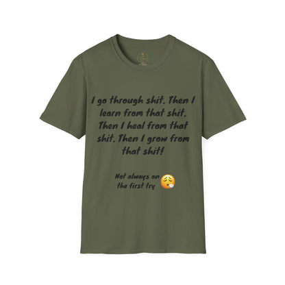 I Go Through Shit T