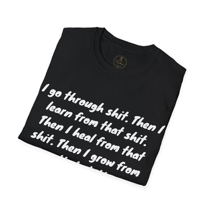 I Go Through Shit T