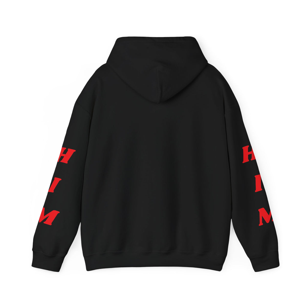 I'm H.I.M. Hoodie —Gildan Heavy Blend™ 18500 Hoodie