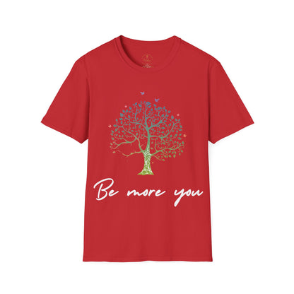 Be More You T-Shirt