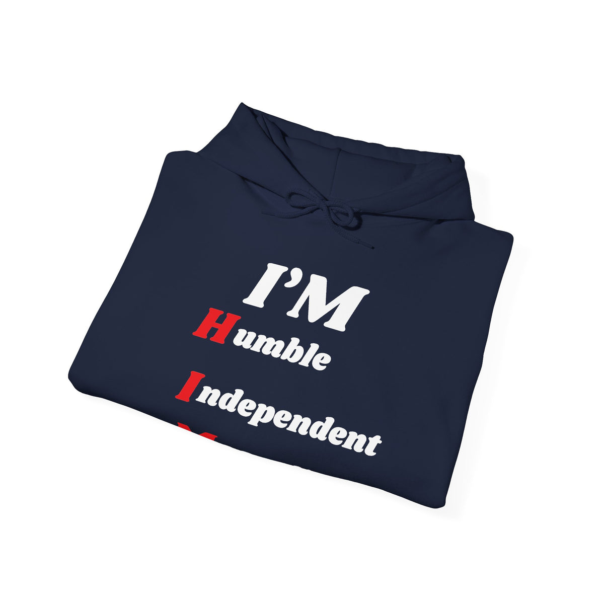 I'm H.I.M. Hoodie —Gildan Heavy Blend™ 18500 Hoodie
